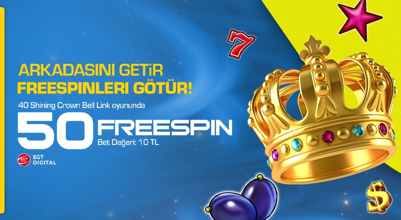 Arkadaşını Getir Freespinlerini Götür